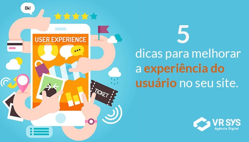 5 dicas para melhorar experiência do usuário no seu site