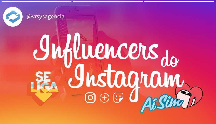 Influencers do Instagram: Pontos positivos e negativos ao anunciar seu e-commerce