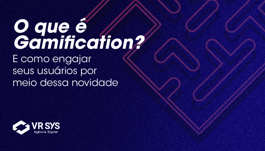 O que é Gamification e como isso pode engajar seus usuários?